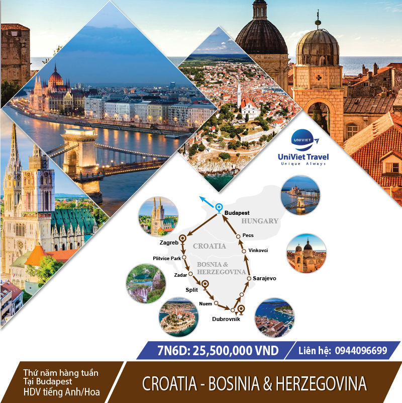 TOUR HUNGARY - CROATIA - BOSNIA & HERZERGOVINA (Tuyến Nâu)