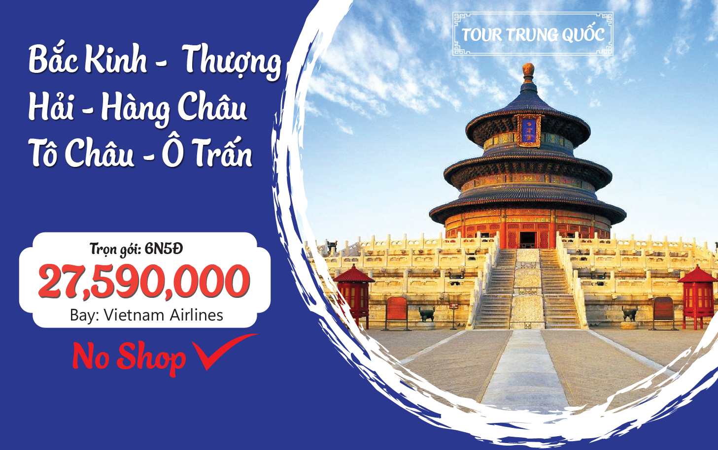 BẮC KINH - TÔ CHÂU - Ô TRẤN - HÀNG CHÂU - THƯỢNG HẢI
