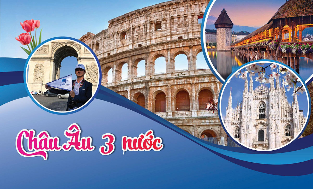 TOUR CHÂU ÂU 3 NƯỚC PHÁP - THỤY SĨ - Ý